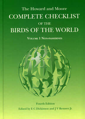 Howard & Moore Complete Checklist of the Birds of the World, 4. painos 1. osa - Edward C. Dickinson 2013